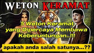 5 WETON KERAMAT YANG DIPERCAYA MEMBAWA KEBERUNTUNGAN [upl. by Leonhard]