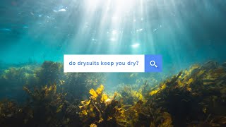 do drysuits keep you dry  Google Answered  simplyscuba [upl. by Feucht881]