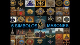 6 símbolos de los masones [upl. by Lazar372]