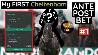 My FIRST Cheltenham AntePost bet for the 2025 Festival  Gold Cup Tip [upl. by Evets]