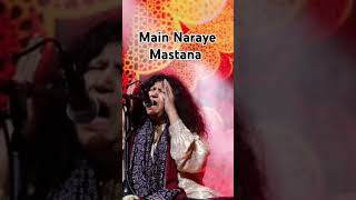 Main Naraye Mastana I Abida Parveen Song [upl. by Oijres]