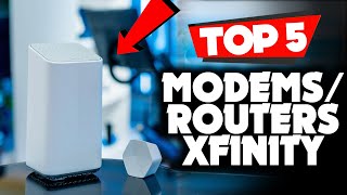 TOP 5 Best Modems and Routers for Xfinity 2023 [upl. by Vanessa]