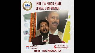 13th IDA Bihar State Dental Conference 2024 [upl. by Bearce866]