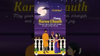 Goloka wishes a Happy Karwa Chauth to everyone especially if you are fasting [upl. by Onfroi]