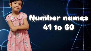 Number names  Number Names 4160 Number spelling  Learn Numbers  Numbers 41 to 60 numbername [upl. by Alica]