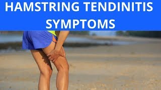 Hamstring Tendinitis Symptoms [upl. by Utta]