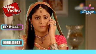 Anandi को भविष्य की चिंता होने लगी  Balika Vadhu  बालिका वधू  Highlight  Ep 1343 [upl. by Suqram]