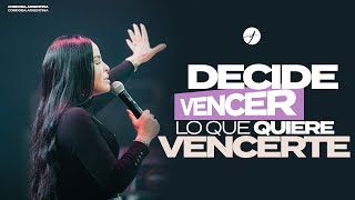 DECIDE VENCER LO QUE QUIERE VENCERTE  Pastora Yesenia Then  Córdoba Argentina [upl. by Adoree]