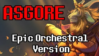 Undertale  ASGORE Theme Epic Orchestral Version [upl. by Haonam103]