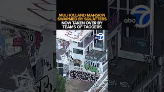 Squatters and taggers take over Hollywood Hills mansion [upl. by Attelrahs]