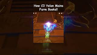 How Yelan Mains Farm Books Genshin Impact [upl. by Kcirddor864]