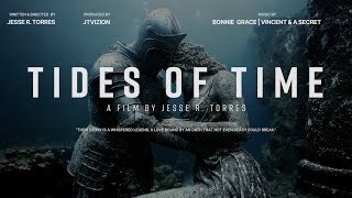 Tides of Time  A JTVizion Film [upl. by Llorrac]