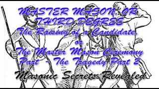 Duncans Masonic Ritual and Monitor Chapter 3  Master Mason Degree  Part 5  The Tragedy Part 2 [upl. by Berner]