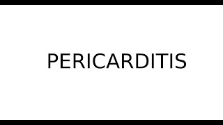 Pericarditis  diagnóstrico y tratamiento [upl. by Brelje345]