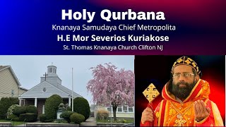 Holy Qurbana  Mor Severios Kuriakose at StThomas Knanaya Church NJ [upl. by Amador]