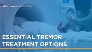 Essential Tremor Treatment Options [upl. by Notsuj289]