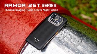 Introducing Ulefone Armor 25T Series Thermal Imaging Turbo Meets Night Vision [upl. by Gudren]