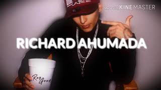 Richard Ahumada  GoodBye Letra [upl. by Nidraj]