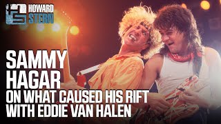 Sammy Hagar on What Caused His Rift With Eddie Van Halen [upl. by Nodarse841]