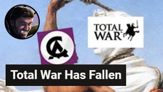 Has Total War Fallen [upl. by Llehctim]