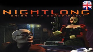 Nightlong Union City Conspiracy  English Longplay  No Commentary [upl. by Anairt714]