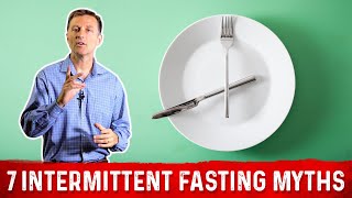 The 7 Intermittent Fasting Myths – Dr Berg [upl. by Amitak]