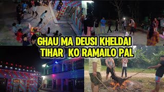 GHAU MA DEUSI KHELDAI RAMAILO PAL🤔🤔 enjoy memories [upl. by Anek]