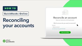 How to reconcile your accounts in QuickBooks Online [upl. by Lamonica]