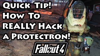 Fallout 4  How You Really Hack A Protectron  4K Ultra HD [upl. by Eiznik]