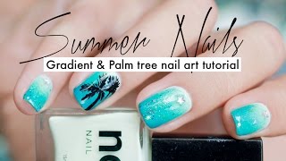 Summer Nailart  Gradient amp Palm tree tutorial [upl. by Yeliac]