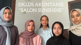 SIKLUS AKUNTANSI PERUSAHAAN JASA quotSALON SUNSHINEquot [upl. by Salem980]