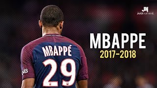 Kylian Mbappé  Dribbling Skills amp Goals 20172018 [upl. by Malorie982]