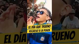 El día que TRUENO REGRESÓ a la PLAZA BATALLÓN 🔥🔥 trueno stuart freestyle fmsargentina [upl. by Burkhardt819]