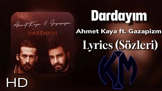 Dardayım  Ahmet Kaya ft Gazapizm MIX Lyrics Şarkı Sözleri feat KM PRODS [upl. by Peedus224]