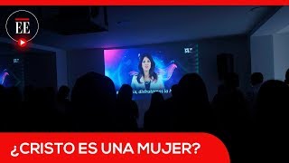 La iglesia que dice que Cristo es mujer y la esposa de Dios  El Espectador [upl. by Faucher]