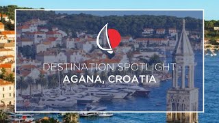 Destination Spotlight Agana Croatia  Sunsail [upl. by Prud563]