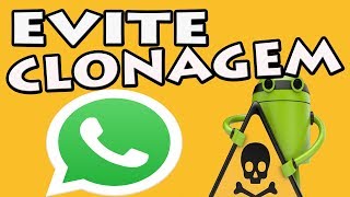 CUIDADO CLONAGEM WHATSAPP Ative verificação em duas etapas [upl. by Anit]