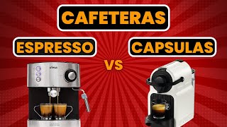 ⏫Cafeteras ESPRESSO vs cafeteras de CAPSULAS⏫ [upl. by Kriste257]