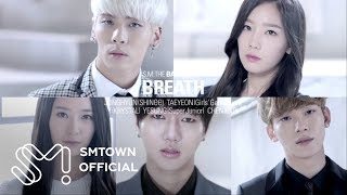 SM THE BALLAD 에스엠 더 발라드 Vol2 quotBreathquot Teaser KOR Ver [upl. by Siuqram312]