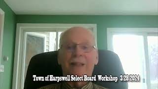 Town of Harpswell  Select Board Workshop 3282024 [upl. by Thema]