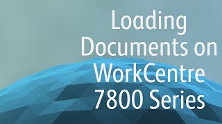 Document Input  Xerox 7800 Series Training QDoxs [upl. by Naed]