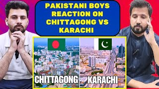 CHITTAGONG Bangladesh VS KARACHI Pakistan  Pakistani Reaction [upl. by Nesral]