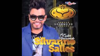 Silvano Sales  Vol20  CD 2016 ESTOURADOO [upl. by Jayne]