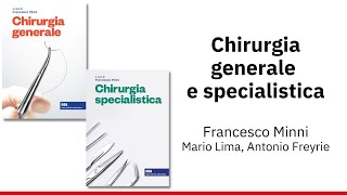 Webinar  Chirurgia Generale e Specialistica a cura del Professor Francesco Minni [upl. by Mossman]