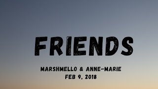 Marshmello amp AnneMarie  FRIENDS Lyric Video [upl. by Amrac]