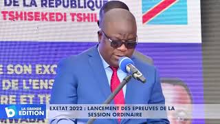 EXETAT 2022 Lancement des épreuves de la session ordinaire [upl. by Odlanor]