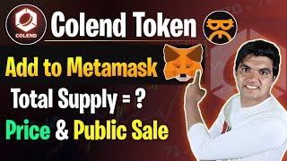 Colend Airdrop Add to Metamask  Price prediction amp Public Sale Full Details [upl. by Fania]