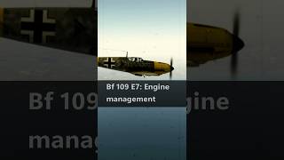 Messerschmitt Bf 109 E7 Engine Management  WW2 Air Combat Flight Sims [upl. by Milford274]