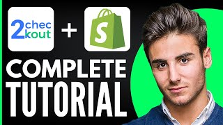 How to Connect 2CHECKOUT With Shopify  Full Tutorial 2024 [upl. by Restivo]