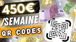 GAGNER 450€ par semaine avec des QR Codes  idée géniale pour gagner de largent sur internet [upl. by Ramuk]